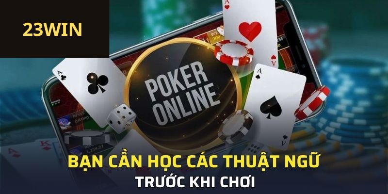 Poker 23WIN – Game Bài Trí Tuệ, Vui Thử Thách Nhanh Làm Giàu